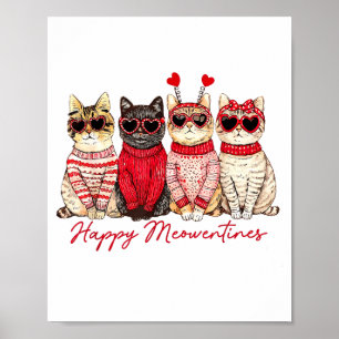 Happy Meowentines Cute Valentine Cat Lovers Girls  Poster