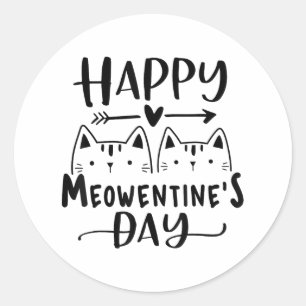 Happy Meowentines Day Funny Valentines Day Cat Lov Classic Round Sticker
