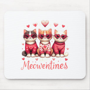 Happy Meowentines Funny Cute Valentine Cats Love C Mouse Pad