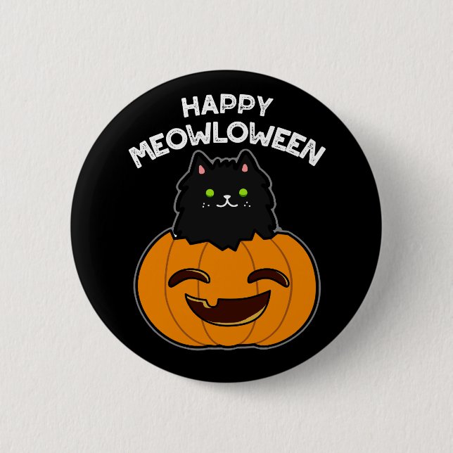 Happy Meowloween Funny Halloween Pun Dark BG 2 Inch Round Button (Front)