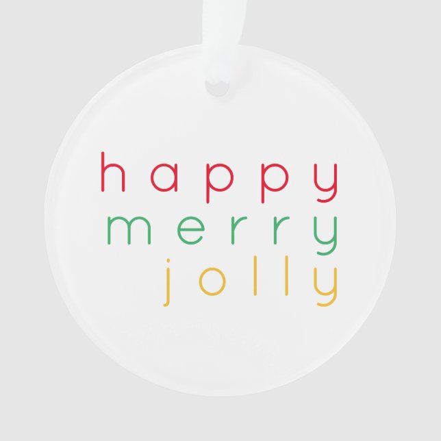 HAPPY MERRY JOLLY Acrylic Circle Ornament (Front)