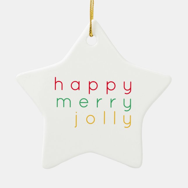 HAPPY MERRY JOLLY Ceramic Star Ornament (Front)