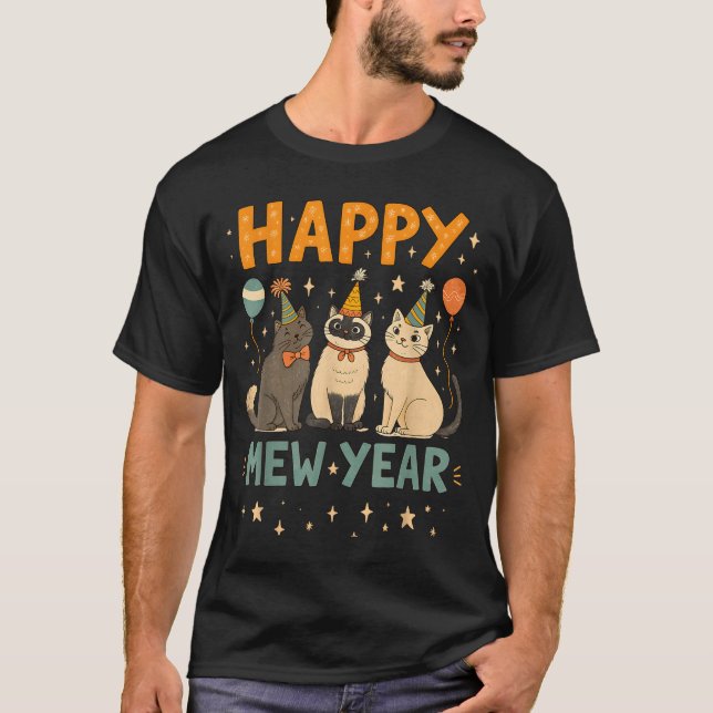Happy Mew Year Cat Party  T-Shirt (Front)