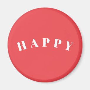 HAPPY   Modern Simple Typography Word Art Magnet