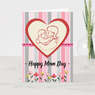 Happy Mom Day Mother's Day with Stripes Flowers Ca Card