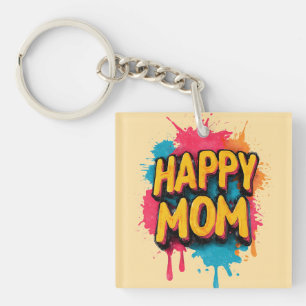 Happy Mom Text with Bright Paint Splatters Keychain