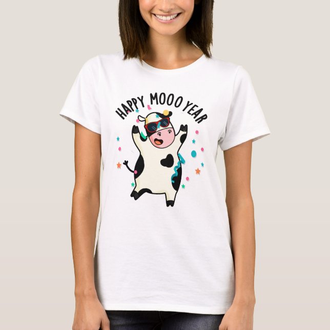 Happy Moo Year Funny Cow Pun  T-Shirt (Front)