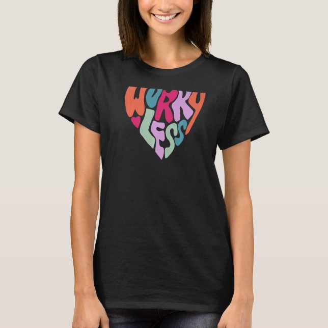 Happy More Worry Less Aesthetic Trend Premium T-Shirt (Front)