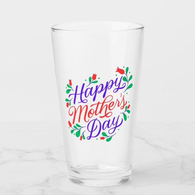 Happy mother day  glass (Front)