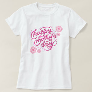 HAPPY MOTHER DAY TRENDY DESIGN T-Shirt