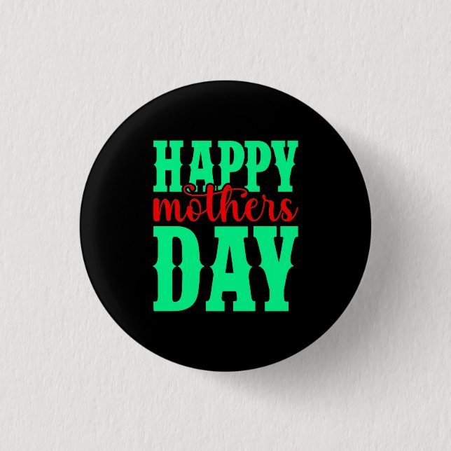 Happy Mother's Day-11344 1 Inch Round Button (Front)