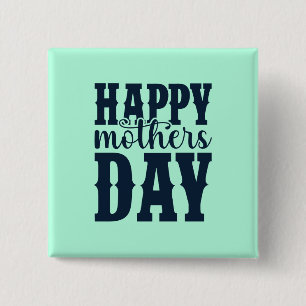 Happy Mother's Day-11344 2 Inch Square Button