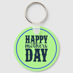 Happy Mother's Day-11344 Keychain