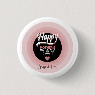 Happy mother's day 1 inch round button