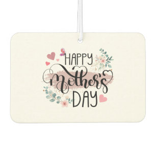 Happy Mother's Day 2025 Cute Floral for Women Mom Air Freshener