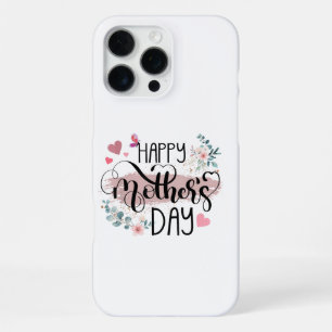 Happy Mother's Day 2025 Cute Floral for Women Mom iPhone 16 Pro Max Case