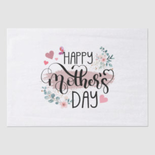 Happy Mother's Day 2025 Cute Floral for Women Mom Tissue Paper