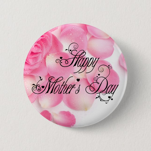 Happy Mothers Day 2 Inch Round Button (Front)