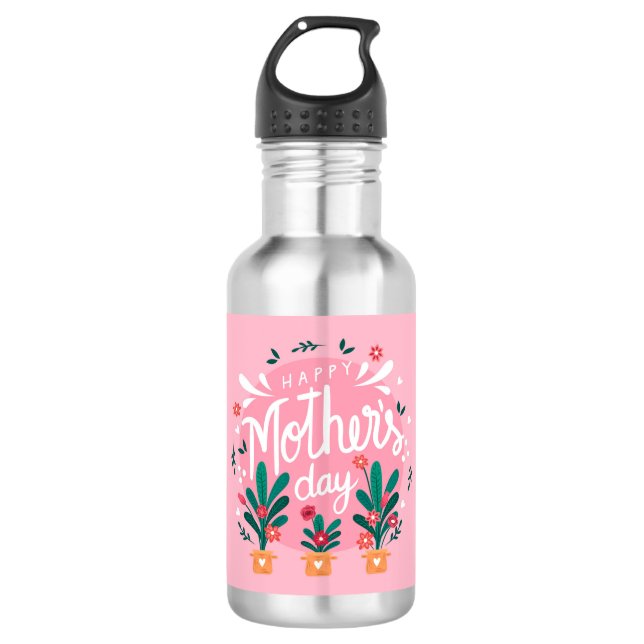 Happy Mother's Day 532 Ml Water Bottle (Front)