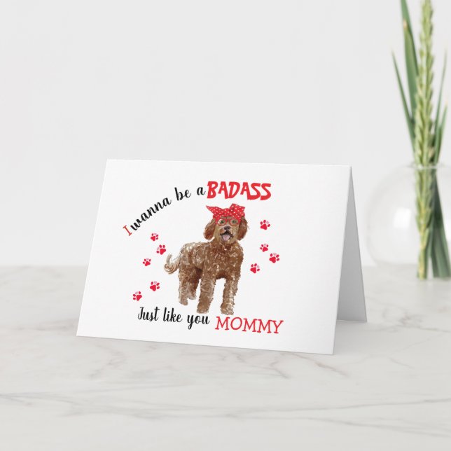 Happy Mother's Day Badass from Labradoodle Dog Card (Front)