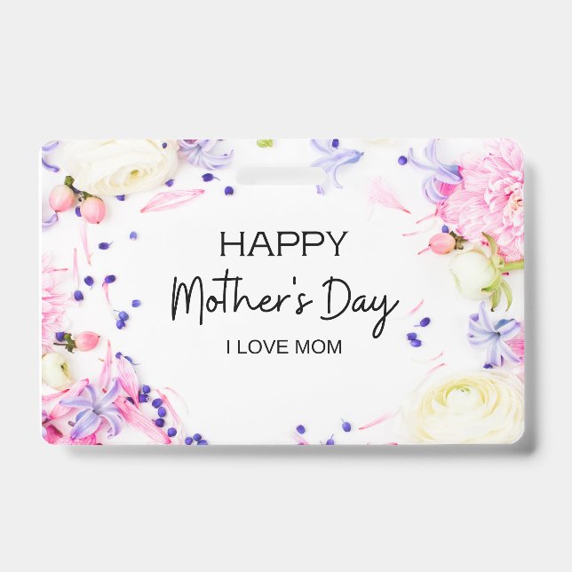 HAPPY MOTHERS DAY BADGE (Front)