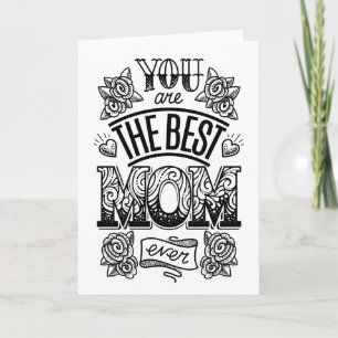 Happy Mother's Day   Best Mom Ever Card