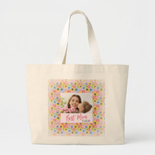 Happy Mother's Day, Best Mom ever  Large Tote Bag