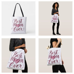Happy Mother's Day Best Mom Ever Tote Bag