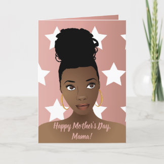 Happy Mother's Day! Black Woman, White Stars, Pink Card
