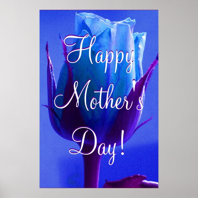 Happy Mother's Day Blue Rose Poster (Front)