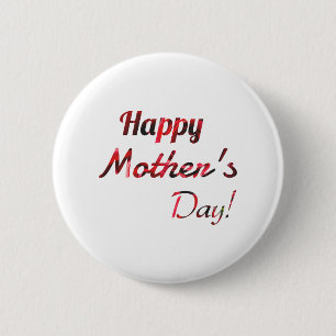 Happy Mother's Day Button