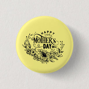 Happy Mother's Day Button
