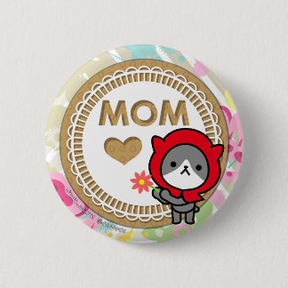 Happy mother's day Button - Kitty