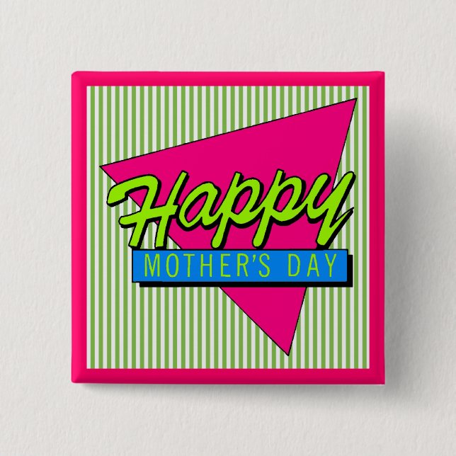 Happy Mother's Day Buttons (Front)