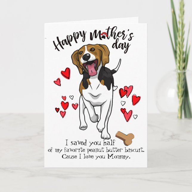 Happy Mother's Day Card from Your Beagle Dog (Front)