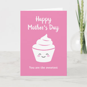 Happy Mother's Day card with cute pink cup cake