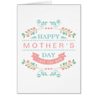 Happy Mother's Day - Chic Teal Cream Pink Floral