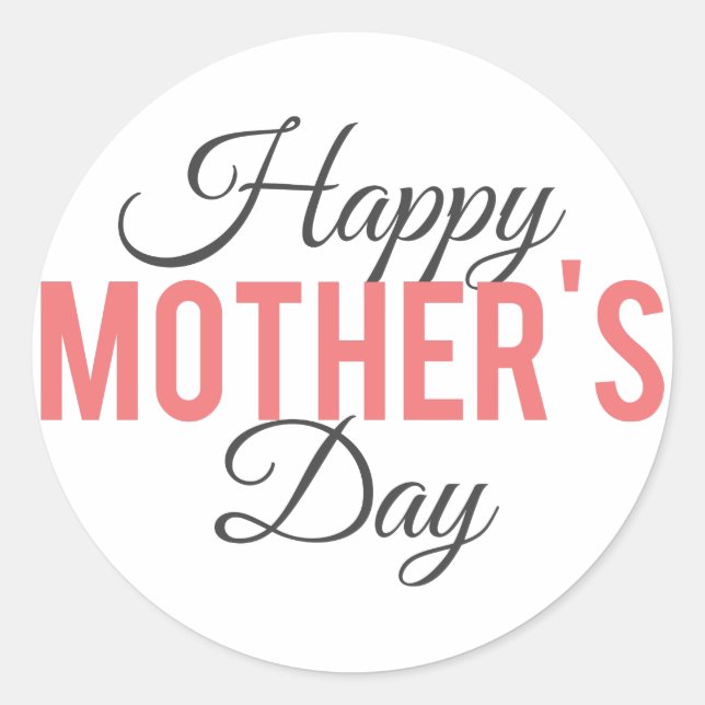 Happy Mother's Day Classic Round Sticker (Front)