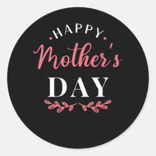 Happy Mothers Day Classic Round Sticker