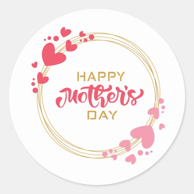 Happy Mothers Day Classic Round Sticker (Front)