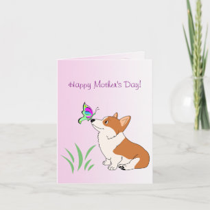 Happy Mother's Day Corgi with Butterfly Card