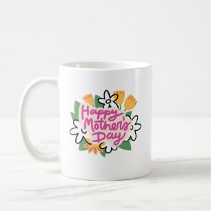 Happy Mother's Day Custom Mug - Mom Gift