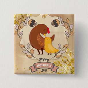 Happy Mother's Day Cute Fun Chicken and Chick 2 Inch Square Button