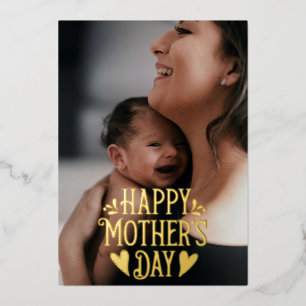 Happy Mother's Day Cute Modern Custom Photo  Foil Holiday Card