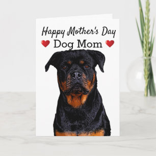 Happy Mother's Day Dog Mom Rottweiler Card