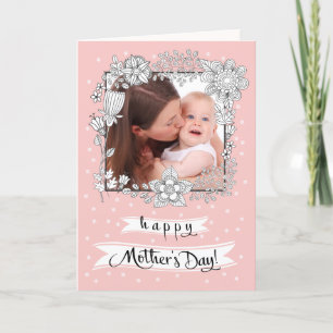 Happy Mother's Day. Floral Frame Custom Photo Card