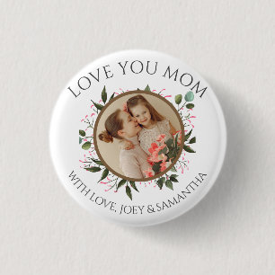 Happy Mothers Day   Floral Modern Script 1 Photo  Inch Round Button