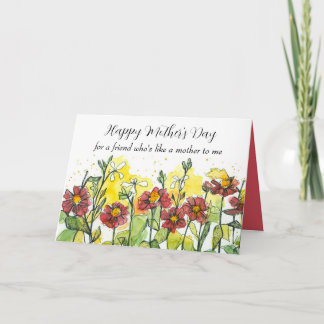 Happy Mother's Day Friend Like A Mom To Me Card