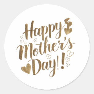 Happy Mother's Day Gold Script Heart Classic Round Sticker