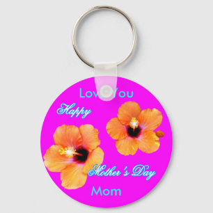 Happy Mother's Day Hibiscus Love You Mom jGibney Keychain